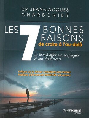 cover image of Les 7 bonnes raisons de croire en l'au-delà